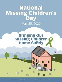 May 25, 2020 National Missing Children's Day 