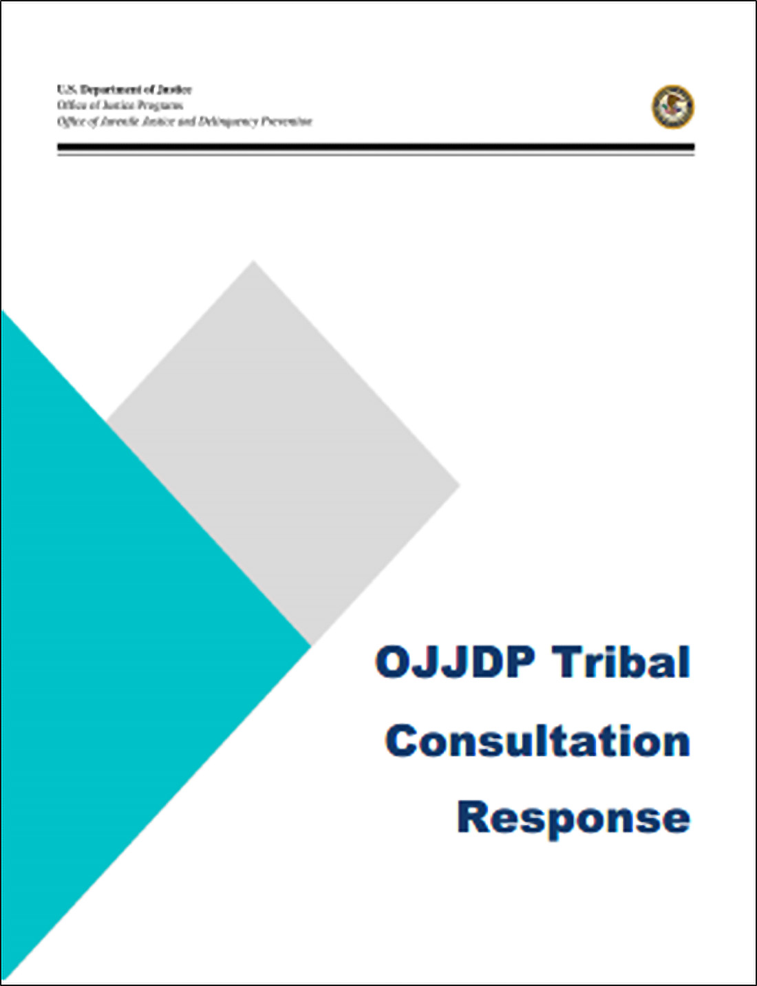 Thumbnail of OJJDP’s Tribal Consultation Response report.