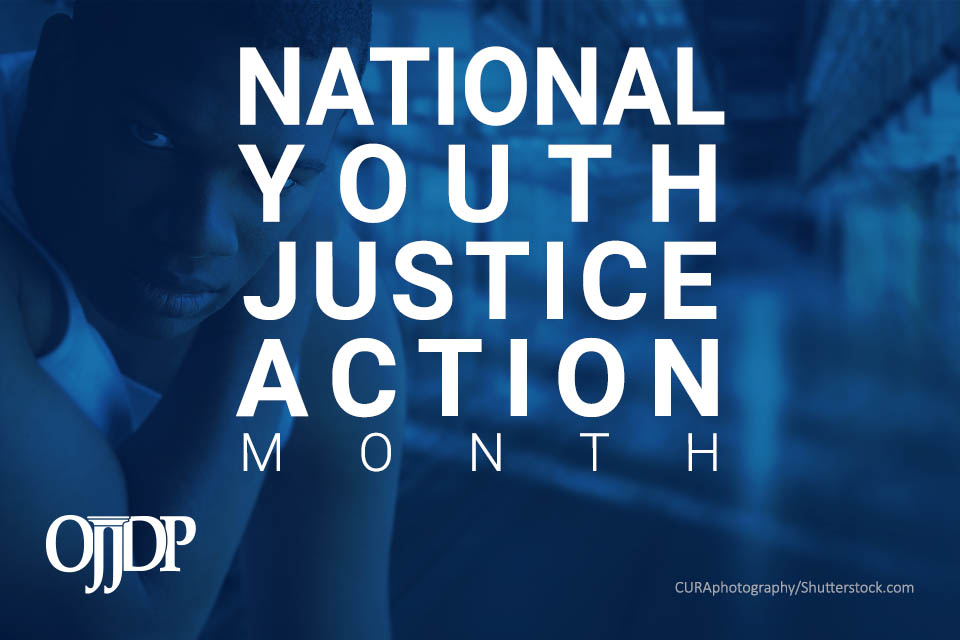 National Justice Action Month 2021 