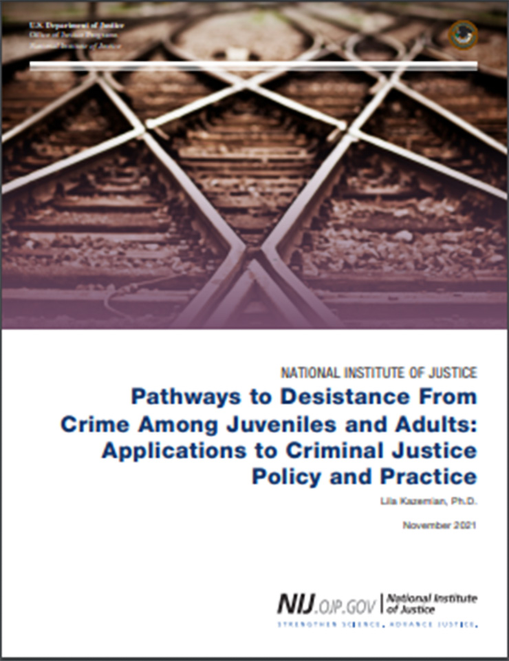 Thumbnail for National Institute of Justice white paper, Pathways to Desistance From Crime Among Juveniles and Adults: Applications to Criminal Justice Policy and Practice