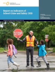 JUVJUST - Bureau of Justice Statistics 2021 School Crime and Safety Report