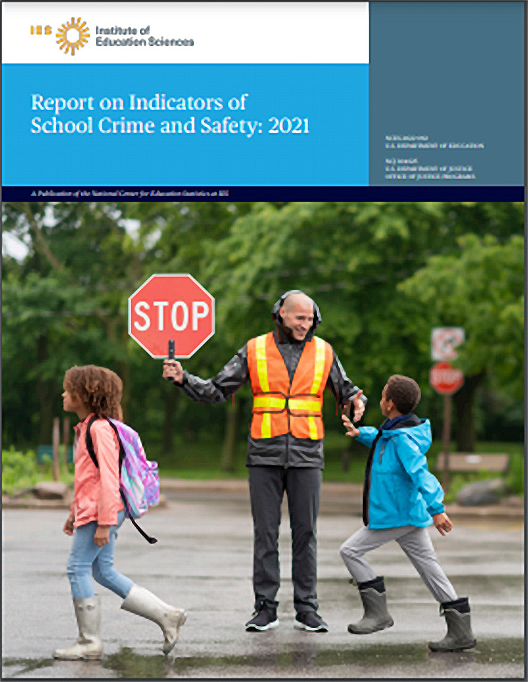 Thumbnail for the report, Report on Indicators of School Crime and Safety: 2021
