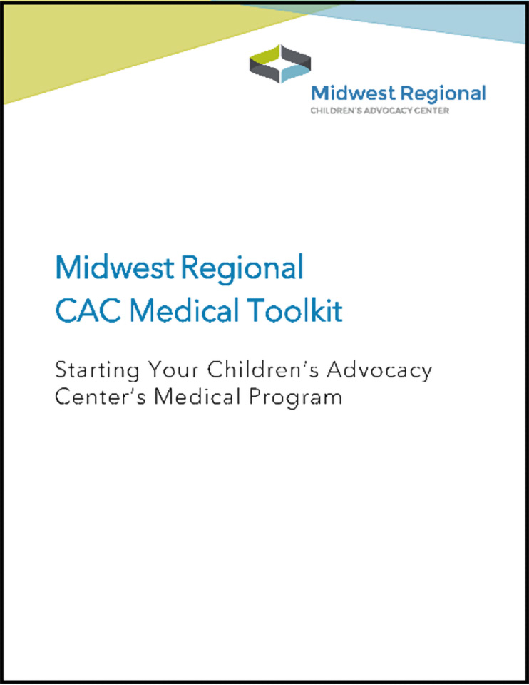Thumbnail for the Midwest Regional Children’s Advocacy Center Medical Toolkit