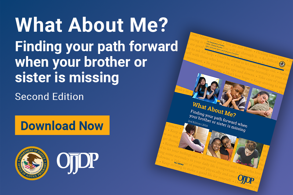 What About Me? Finding Your Path Forward When Your Brother or Sister is Missing, Second Edition