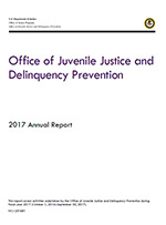 Thumbnail of OJJDP 2017 Annual Report