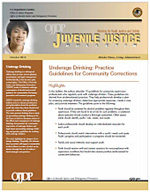 Cover of Underage Drinking: Practice Guidelines for Community Corrections.