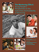 cover of The Mentoring Effect: Young People's Perspectives on the Outcomes and Availability of Mentoring