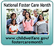 OJJDP  Recognizes National Foster Care Month