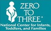 'Zero to Three' National Center for Infants, Toddlers, and Families