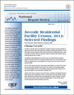 Cover of Juvenile Residential Facility Census, 2012: Selected  Findings