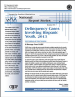 Delinquency Cases Involving Hispanic Youth, 2013