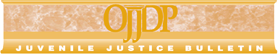 Juvenile Justice Bulletin Banner 2006