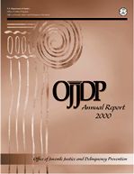 OJJDP Annual Report 2000