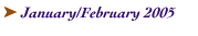 January/February 2005