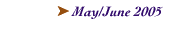 May/June 2005