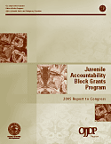 Cover: Juvenile Accountability Block Grants Program: 2005 Report to Congress