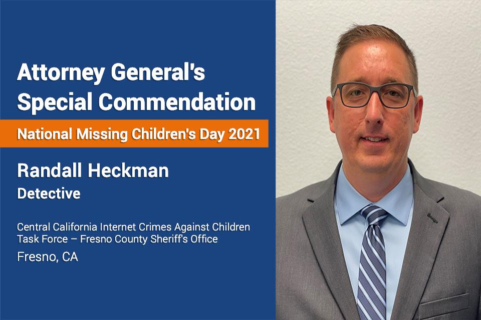 Detective Randall Heckman Detective Randall Heckman