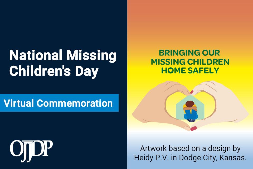 Virtual Commemoration - 2022 National Missing Children's Day 