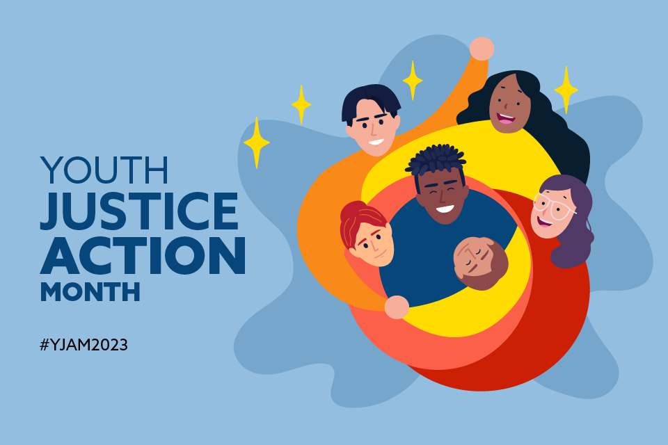 Youth Justice Action Month 2023 - #YJAM2023 