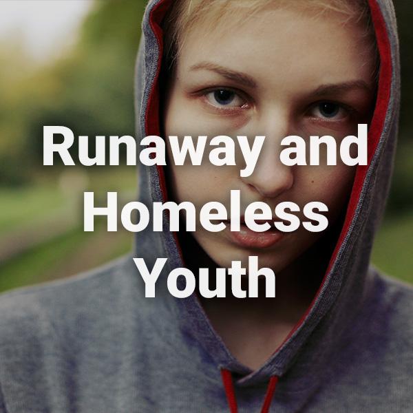 Runaway and Homeless Youth text written over a background image of a juvenile