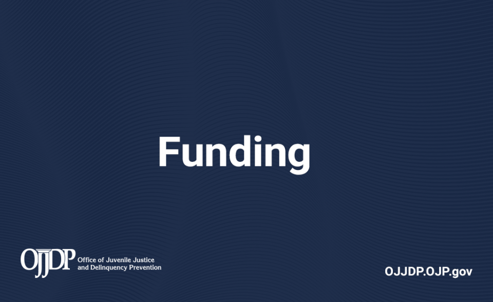 OJJDP Funding 1024x512