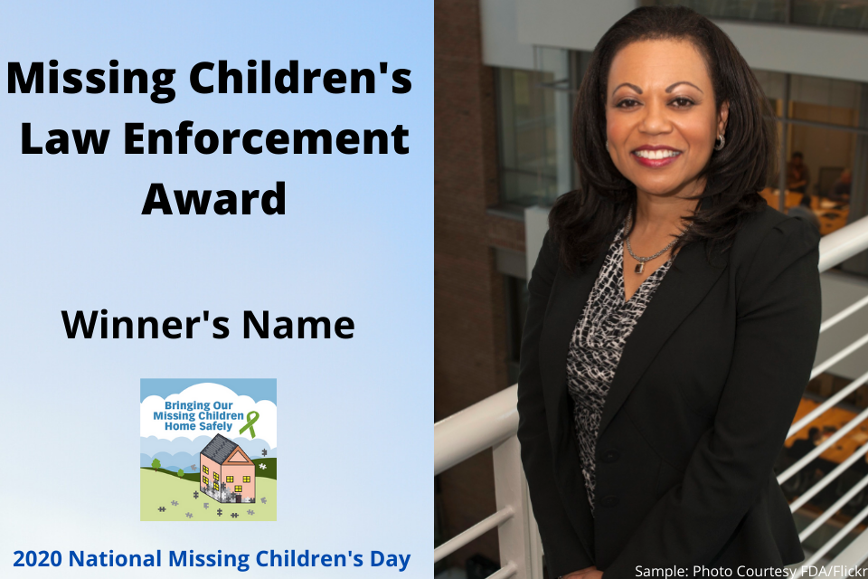 Missing Children's Law Enforcement Award, Winner's Name, 2020 National Missing Children's Day 