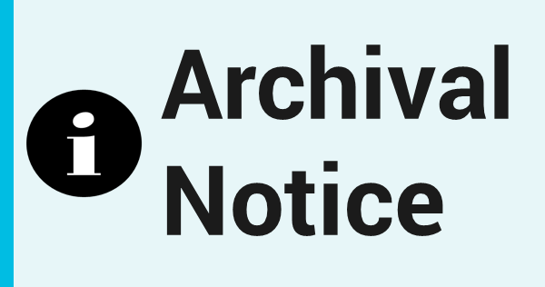 Archival Notice
