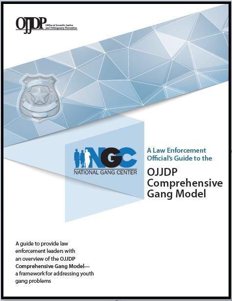 OJJDP Comprehensive Gang Model publication 