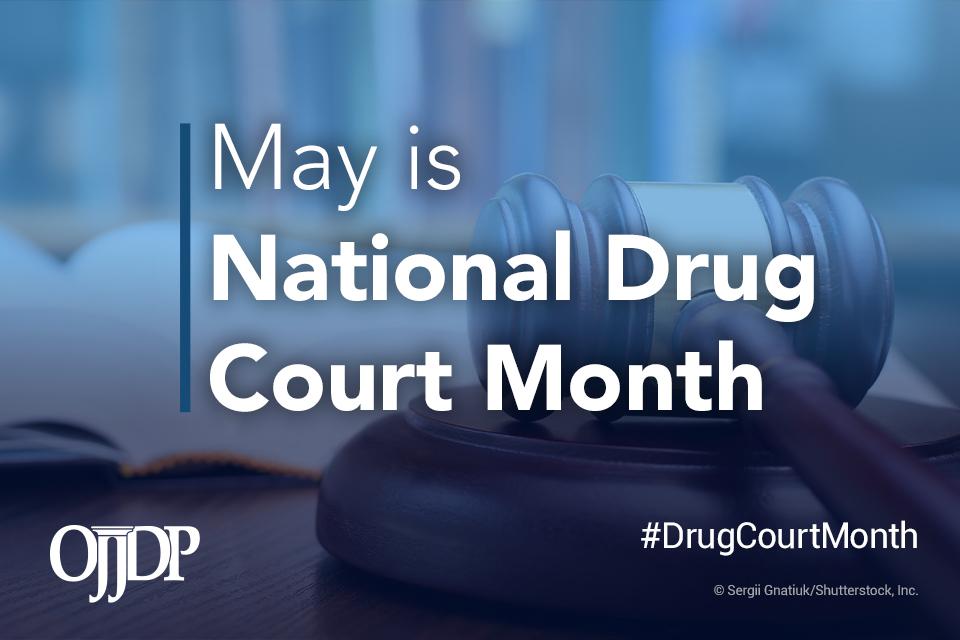 National Drug Court Month 960x640
