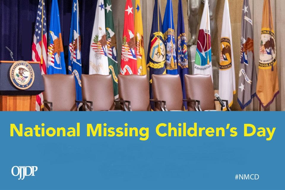 National Missing Children's Day #NMCD