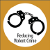 Reducing Violent Crime