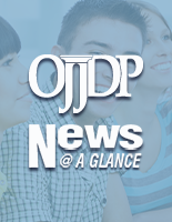 OJJDP News @ a Glance thumbnail