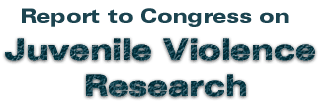 Juvenile Violence Research