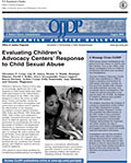 Evaluating Children's Advocacy Centers' Response to Child Sexual Abuse