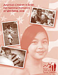 America's Children in Brief: Key National Indicators of Well-Being 2008