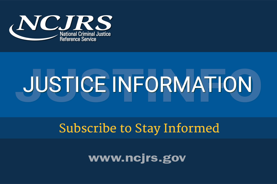 NCJRS JUSTINFO Newsletter