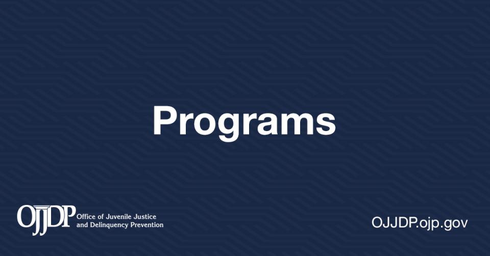 OJJDP Programs 1200x627